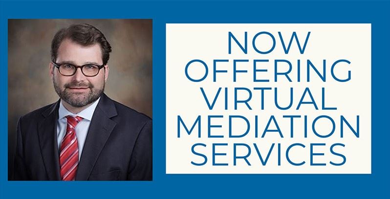 Now Offering Virtual Mediation Services Banner